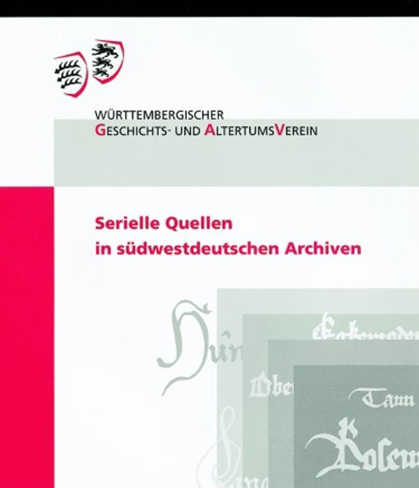 Cover: 9783170187580 | Serielle Quellen in südwestdeutschen Archiven | Regina Keyler | Buch