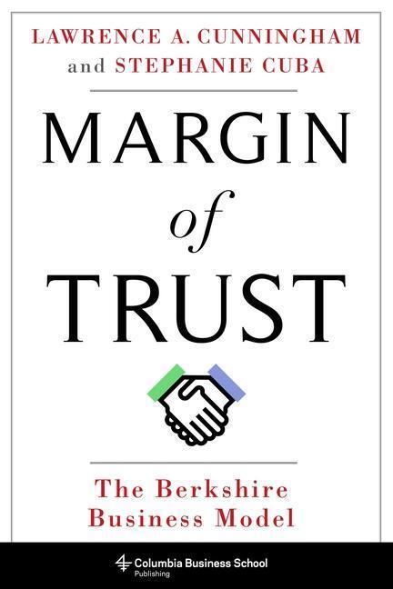 Cover: 9780231193900 | Margin of Trust | The Berkshire Business Model | Cunningham (u. a.)