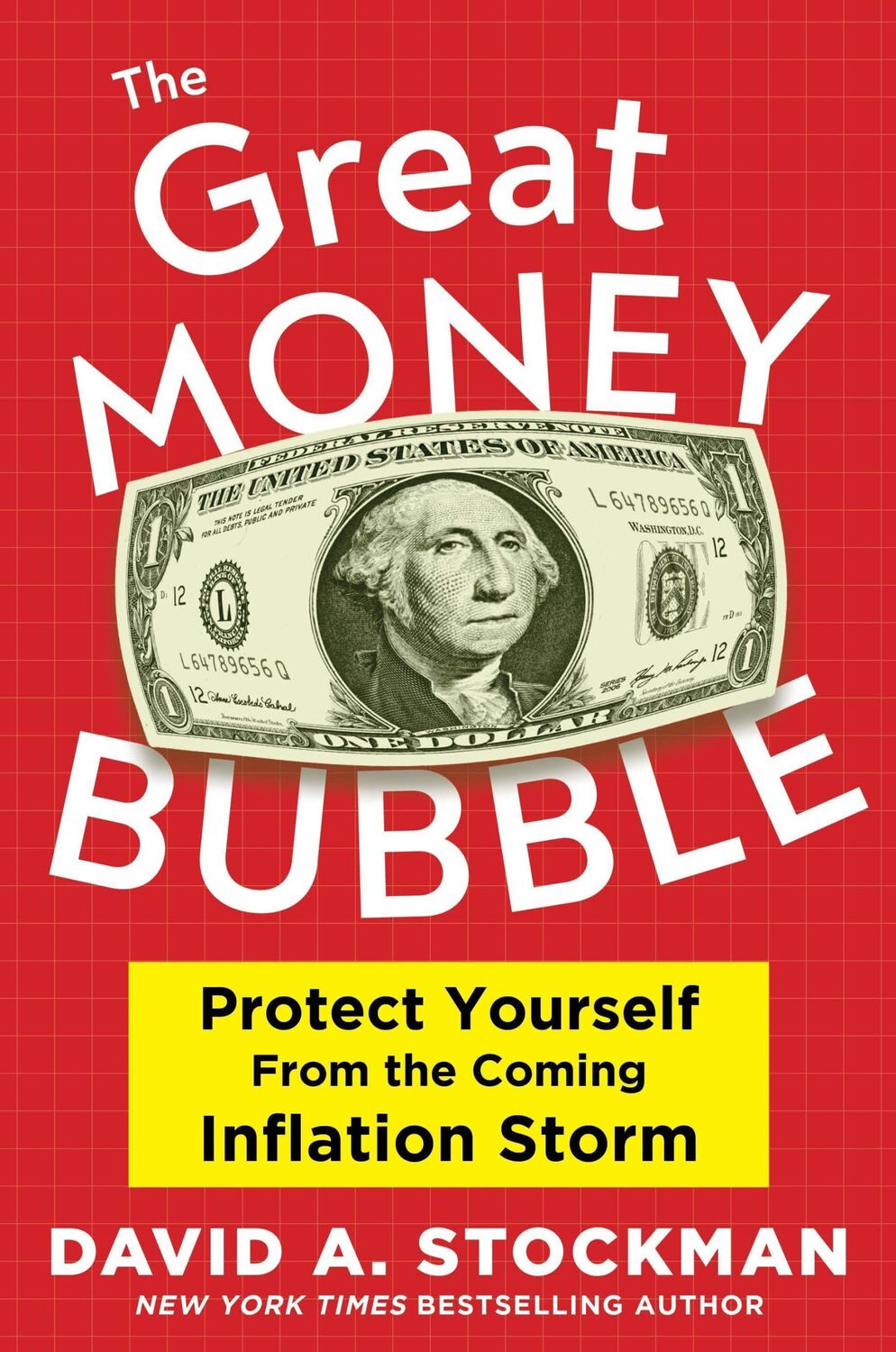 Cover: 9781630062194 | The Great Money Bubble | David A Stockman | Buch | Gebunden | Englisch