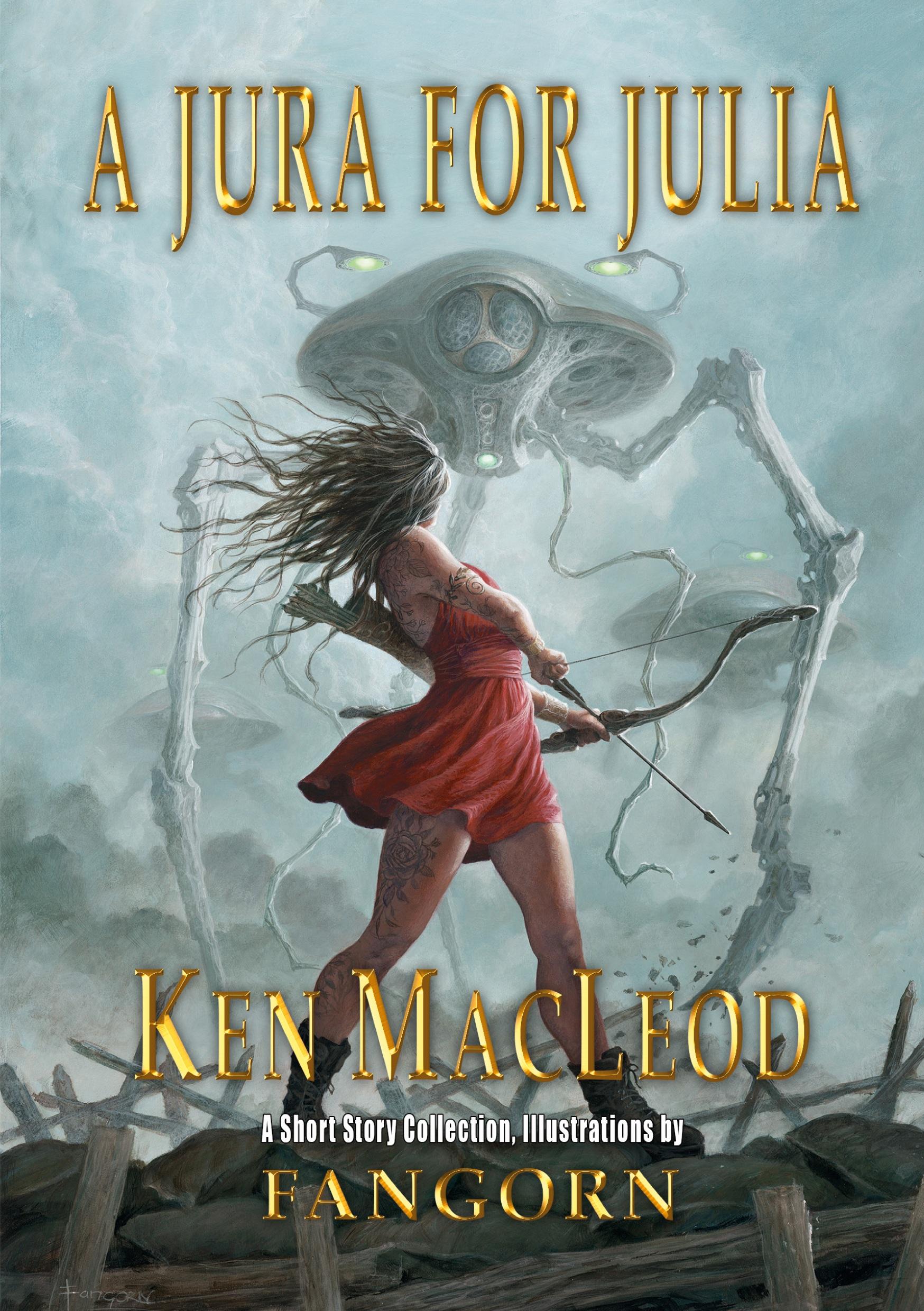 Cover: 9781914953835 | A Jura For Julia | Ken Macleod | Taschenbuch | Englisch | 2024