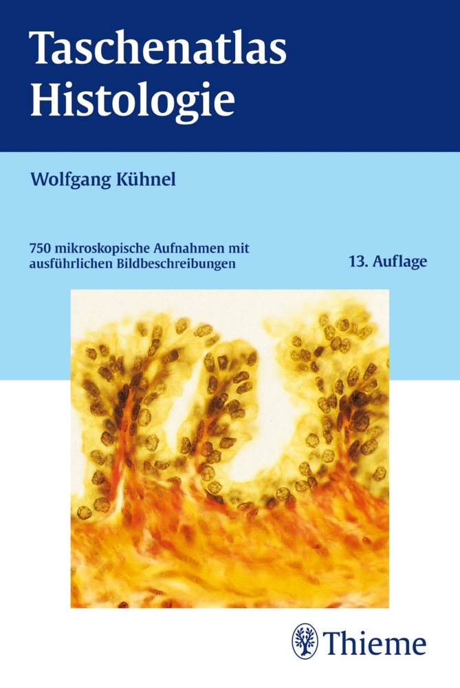 Cover: 9783133486132 | Taschenatlas Histologie | Wolfgang Kühnel | Taschenbuch | IX | Deutsch