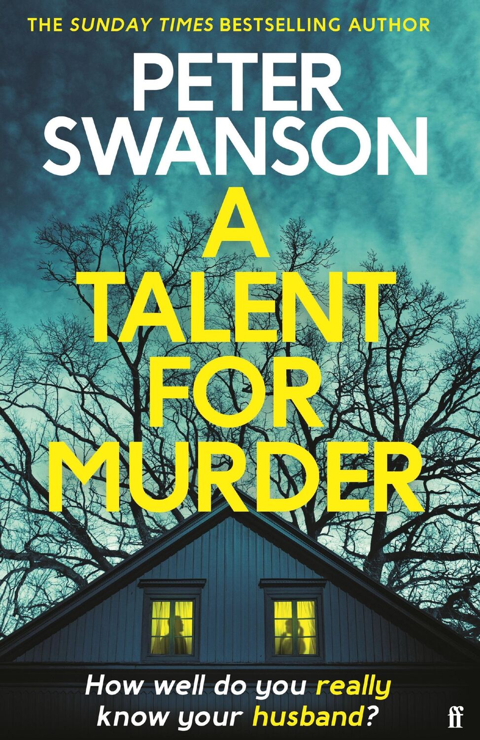 Cover: 9780571373628 | A Talent for Murder | Peter Swanson | Taschenbuch | 272 S. | Englisch