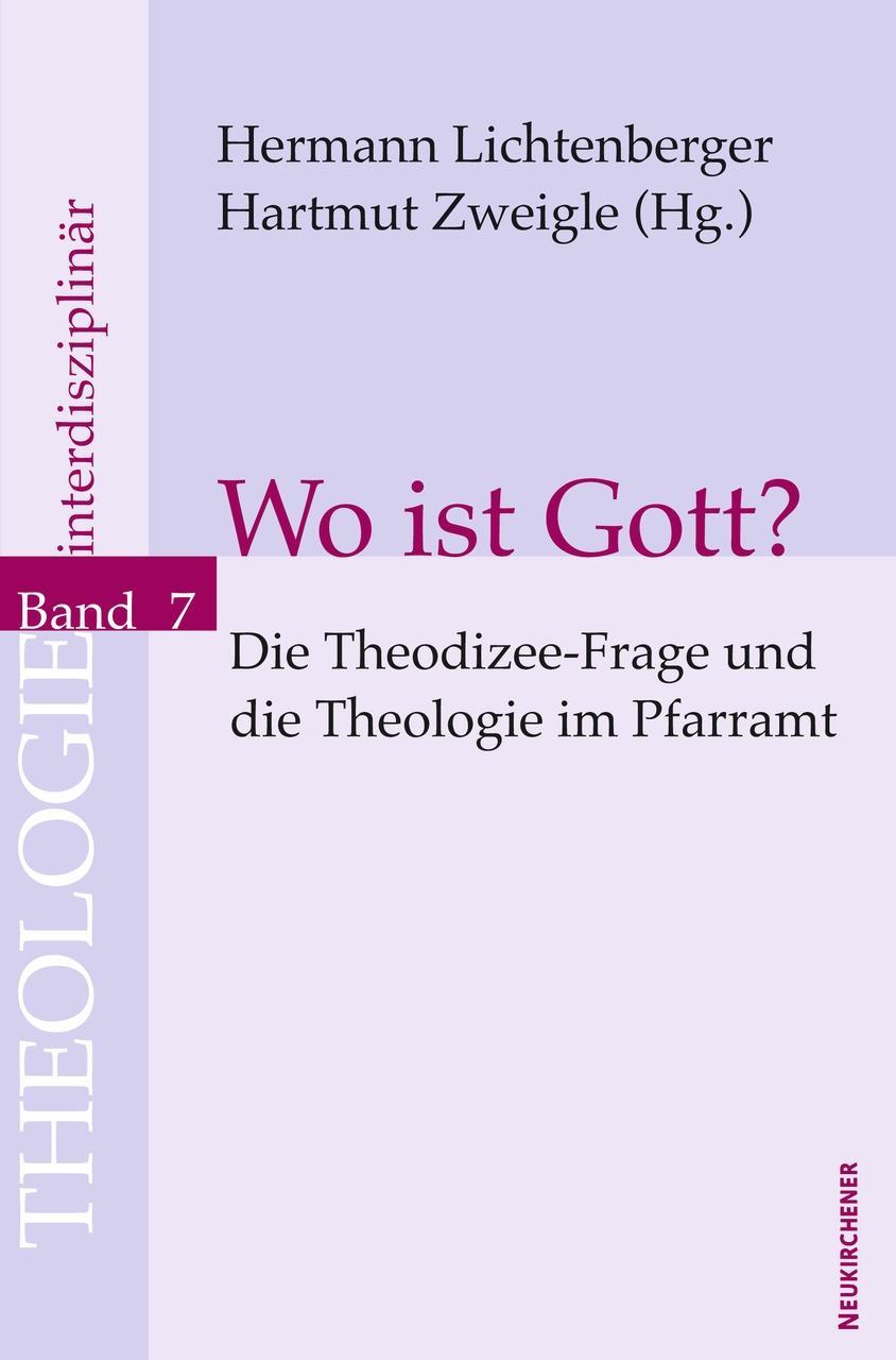 Cover: 9783788723569 | Wo ist Gott? | Hartmut Zweigle Hermann Lichtenberger | Taschenbuch