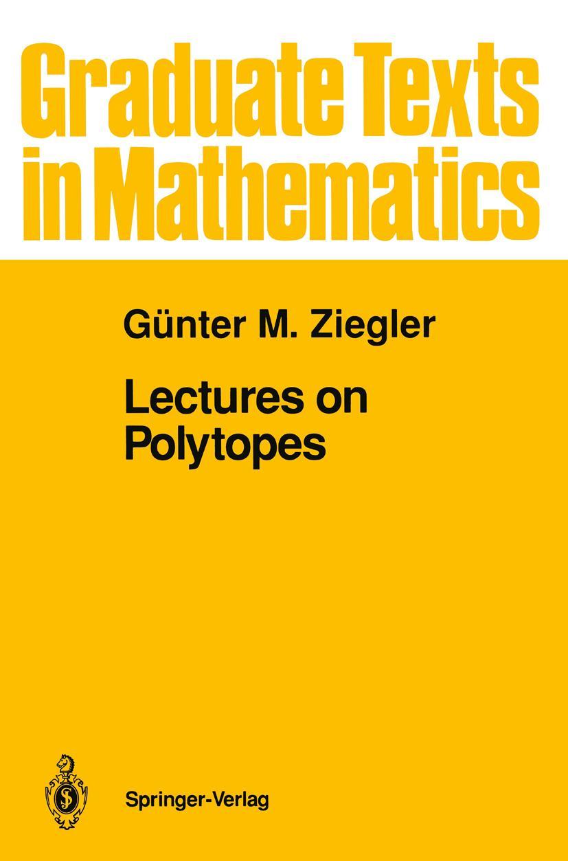 Cover: 9780387943657 | Lectures on Polytopes | Günter M. Ziegler | Taschenbuch | xi | 1994