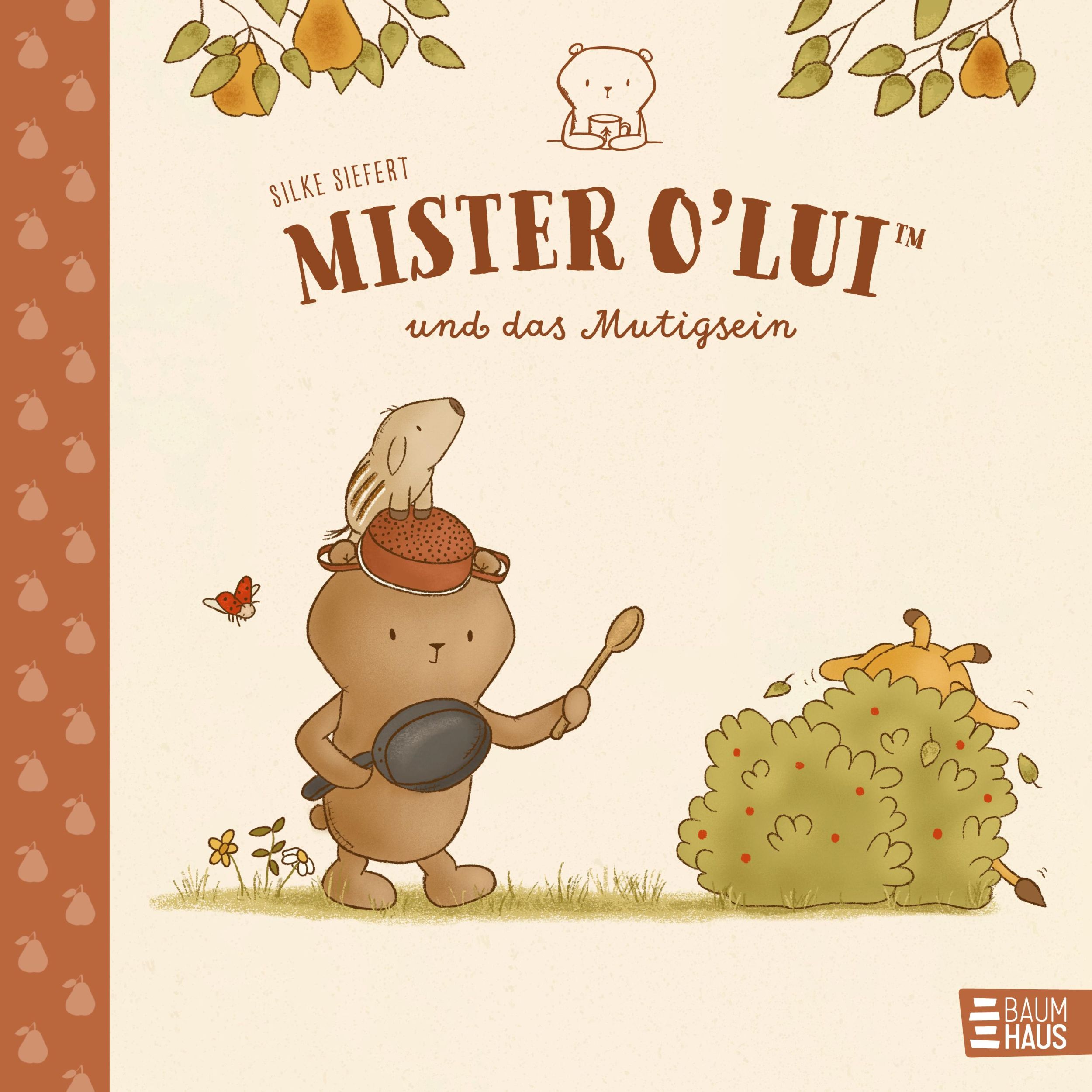 Cover: 9783833909917 | Mister O'Lui und das Mutigsein | Silke Siefert | Buch | 32 S. | 2025