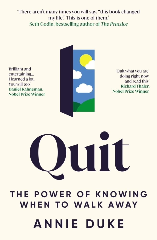 Cover: 9781529146158 | Quit | The Power of Knowing When to Walk Away | Annie Duke | Buch