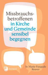 Cover: 9783843615167 | Missbrauchsbetroffenen in Kirche und Gemeinde sensibel begegnen | Buch