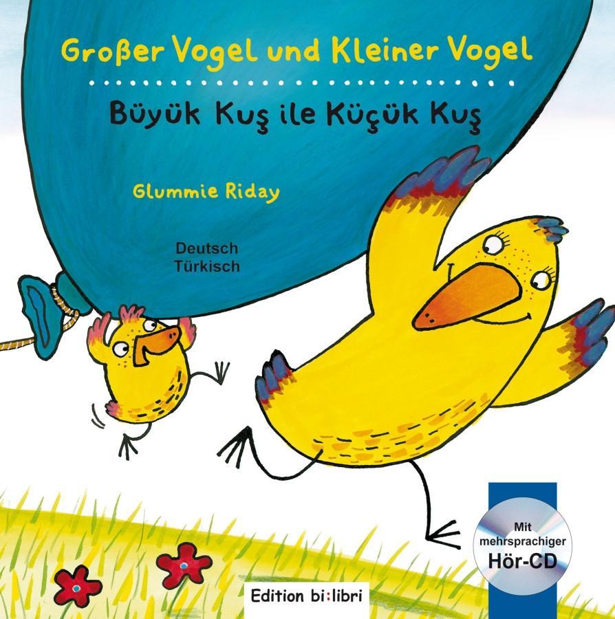 Cover: 9783191395971 | Großer Vogel und Kleiner Vogel. Kinderbuch Deutsch-Türkisch mit...