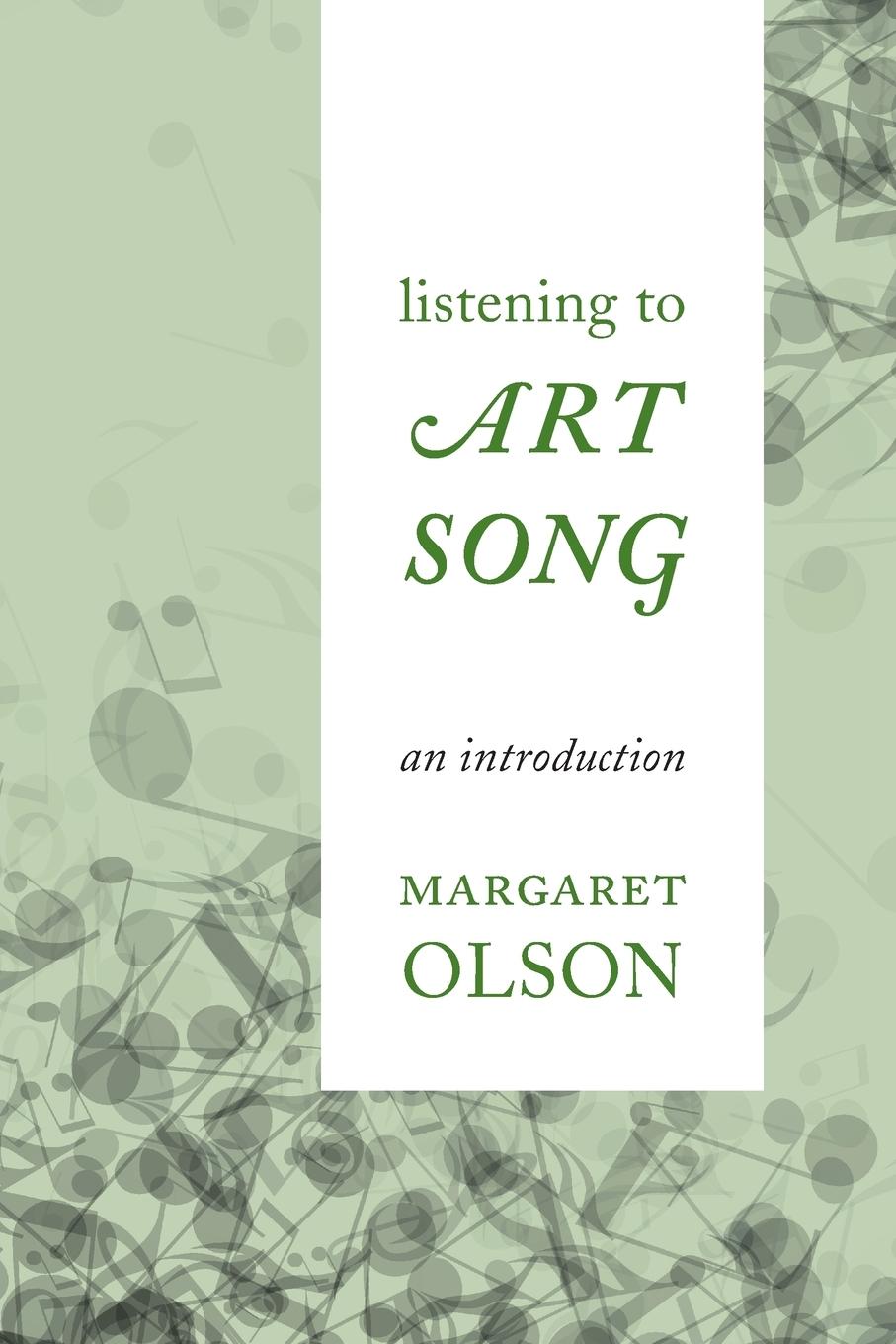 Cover: 9781442230200 | Listening to Art Song | An Introduction | Margaret Olson | Taschenbuch