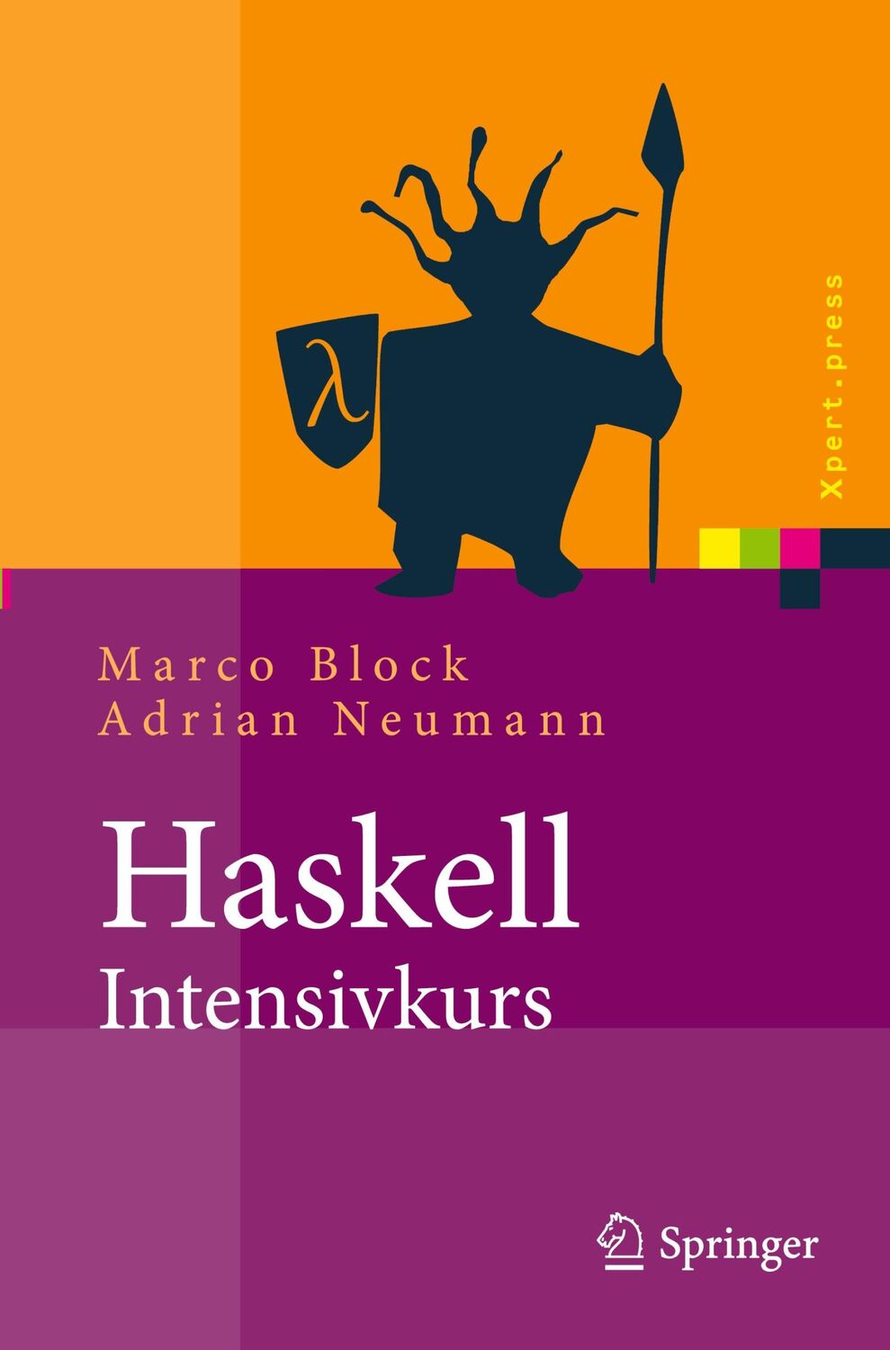 Cover: 9783642047176 | Haskell-Intensivkurs | Adrian Neumann (u. a.) | Taschenbuch | xx