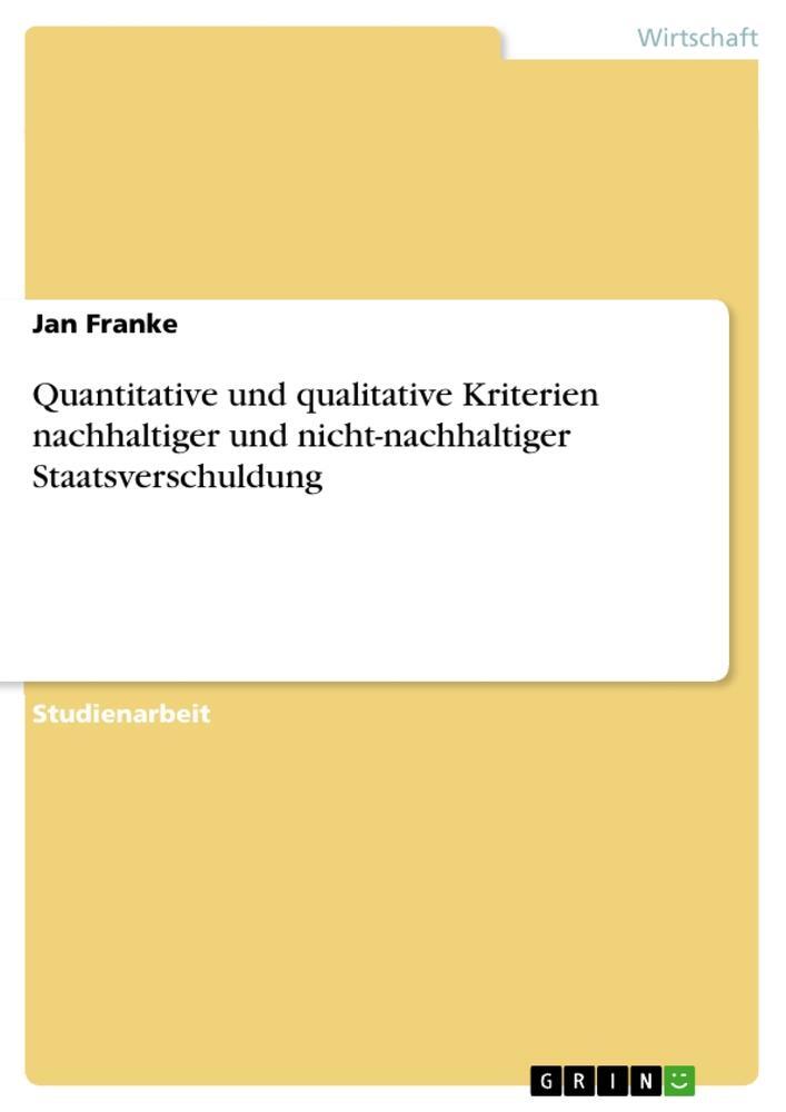 Cover: 9783656169109 | Quantitative und qualitative Kriterien nachhaltiger und...