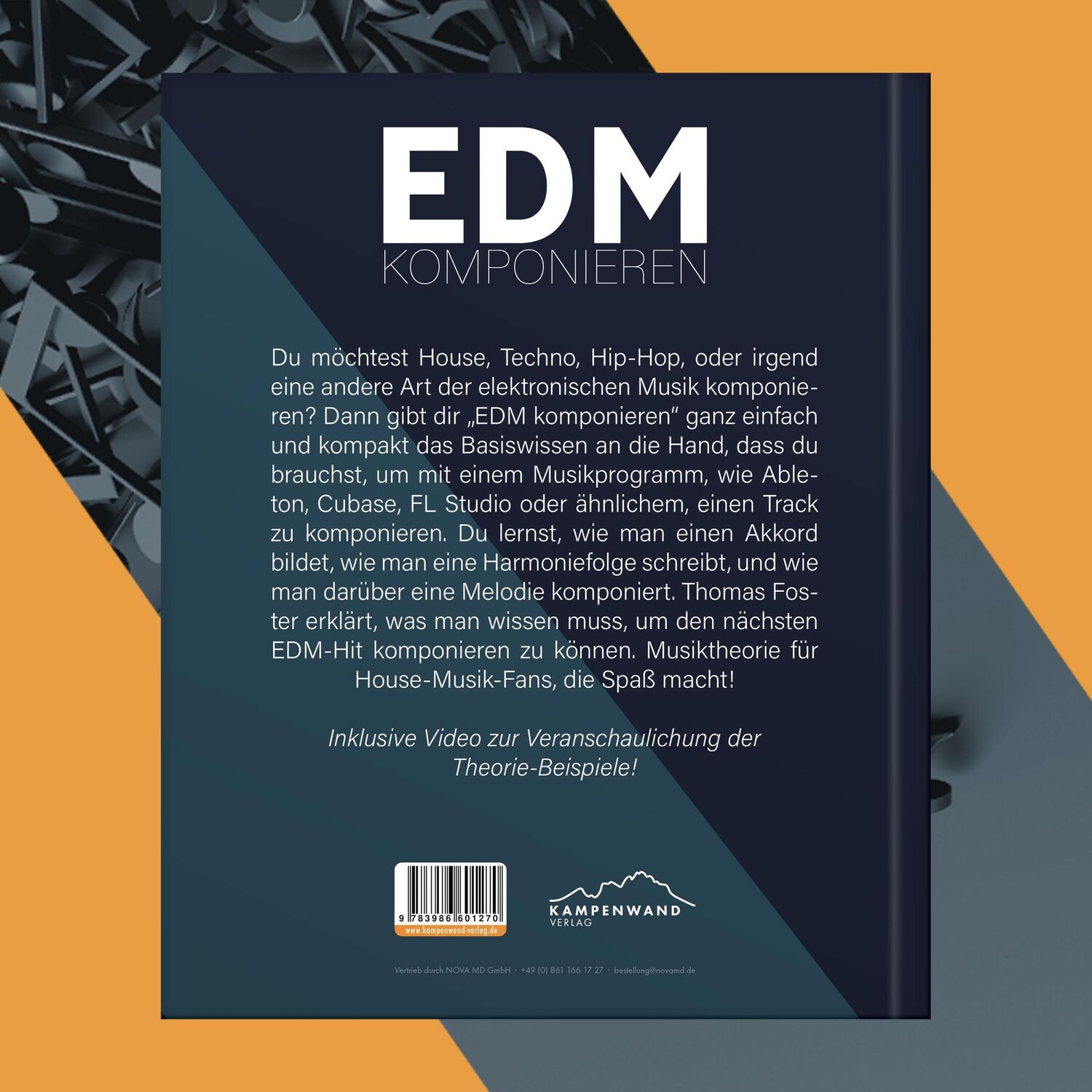 Bild: 9783986601270 | EDM komponieren | Basics der elektronischen Musik | Thomas Foster