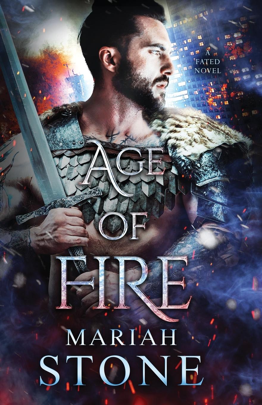 Cover: 9789083218168 | Age of Fire | An urban fantasy romance | Mariah Stone | Taschenbuch