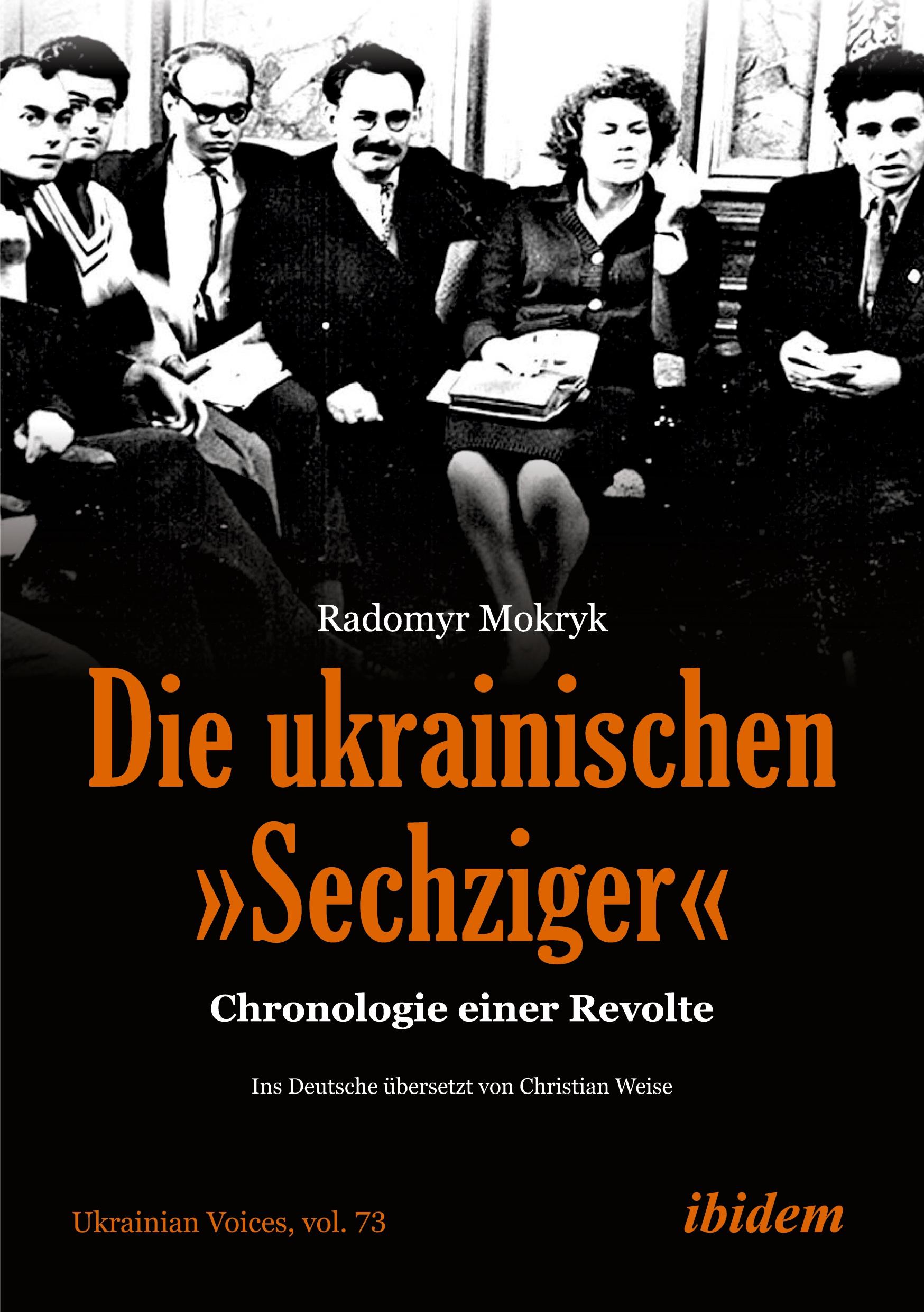 Cover: 9783838218731 | Die ukrainischen 'Sechziger' | Chronologie einer Revolte | Mokryk