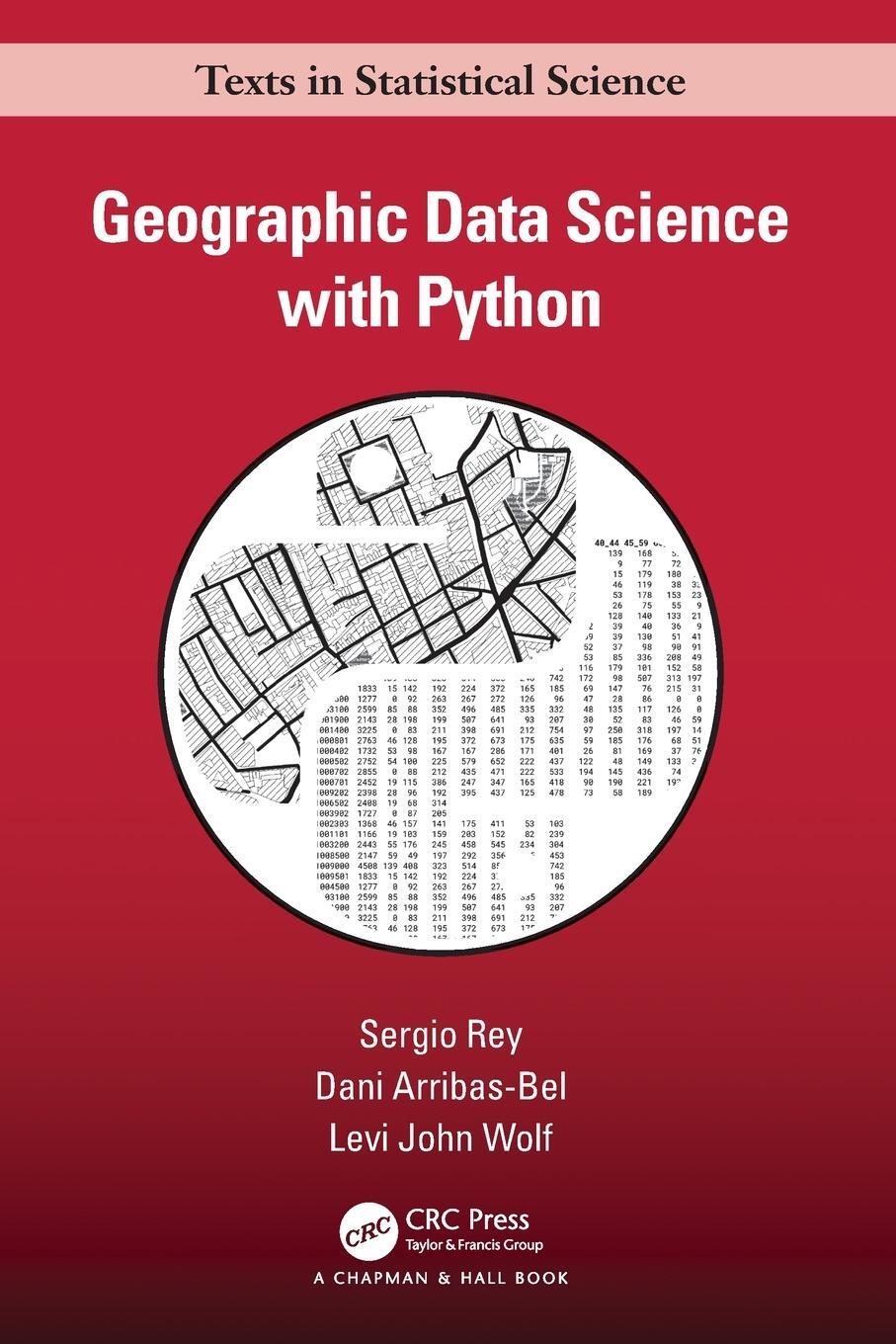 Cover: 9781032445953 | Geographic Data Science with Python | Dani Arribas-Bel (u. a.) | Buch