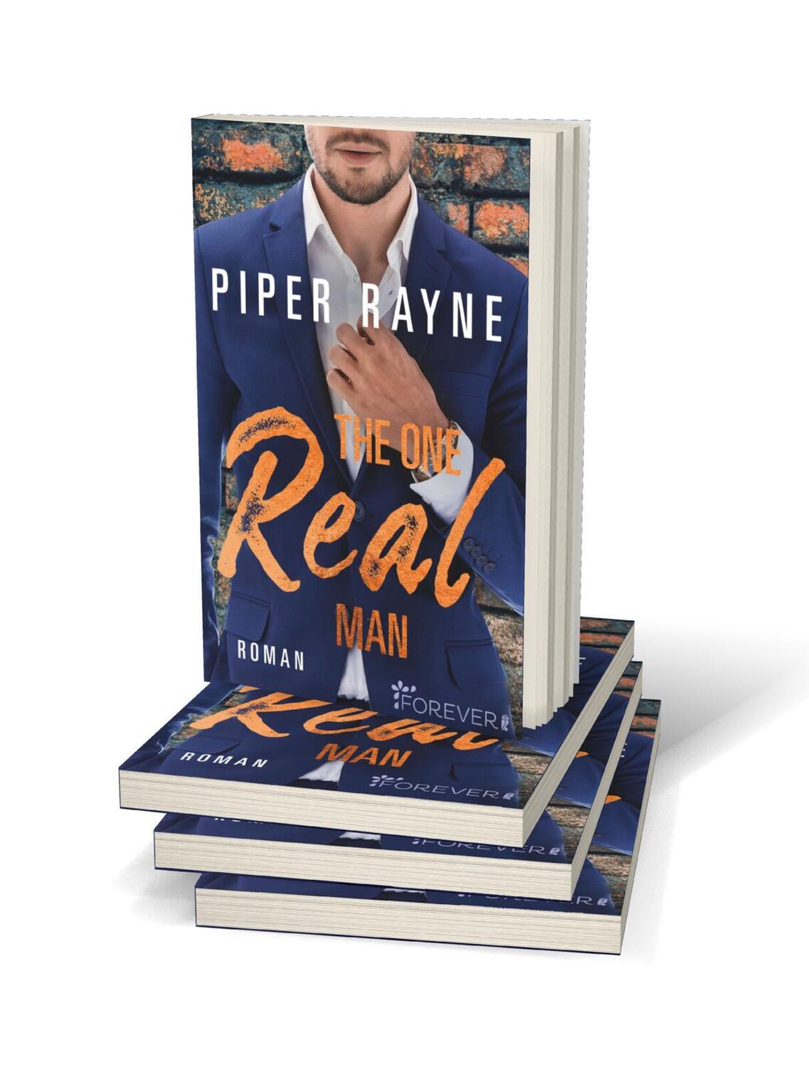 Bild: 9783958183407 | The One Real Man | Roman | Piper Rayne | Taschenbuch | Love and Order