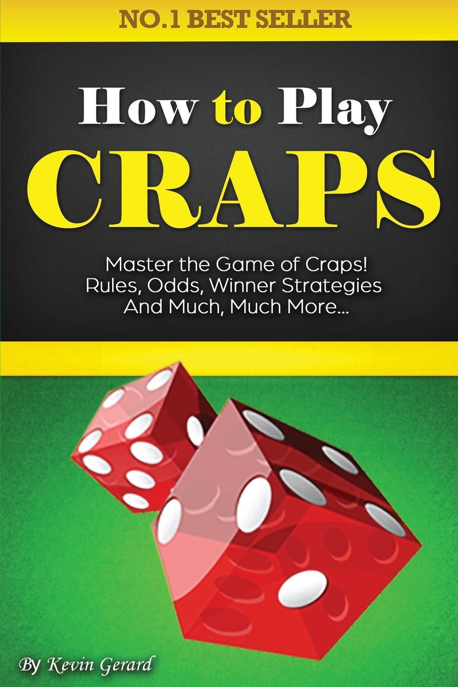 Cover: 9781456637262 | How to Play Craps | Kevin Gerard | Taschenbuch | Englisch | 2021