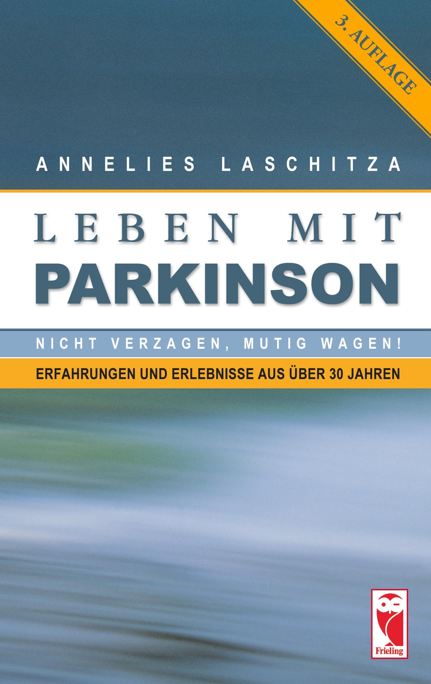 Cover: 9783828020023 | Leben mit Parkinson | Nicht verzagen, mutig wagen! | Laschitza | Buch