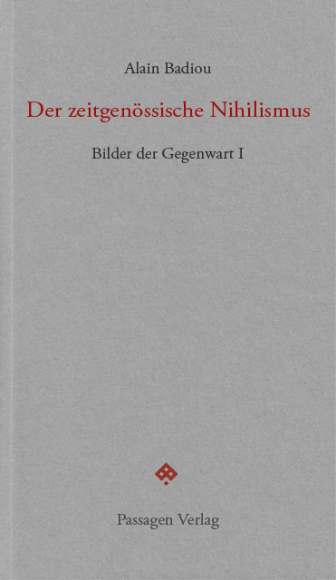 Cover: 9783709203217 | Der zeitgenössische Nihilismus | Alain Badiou | Taschenbuch | 184 S.