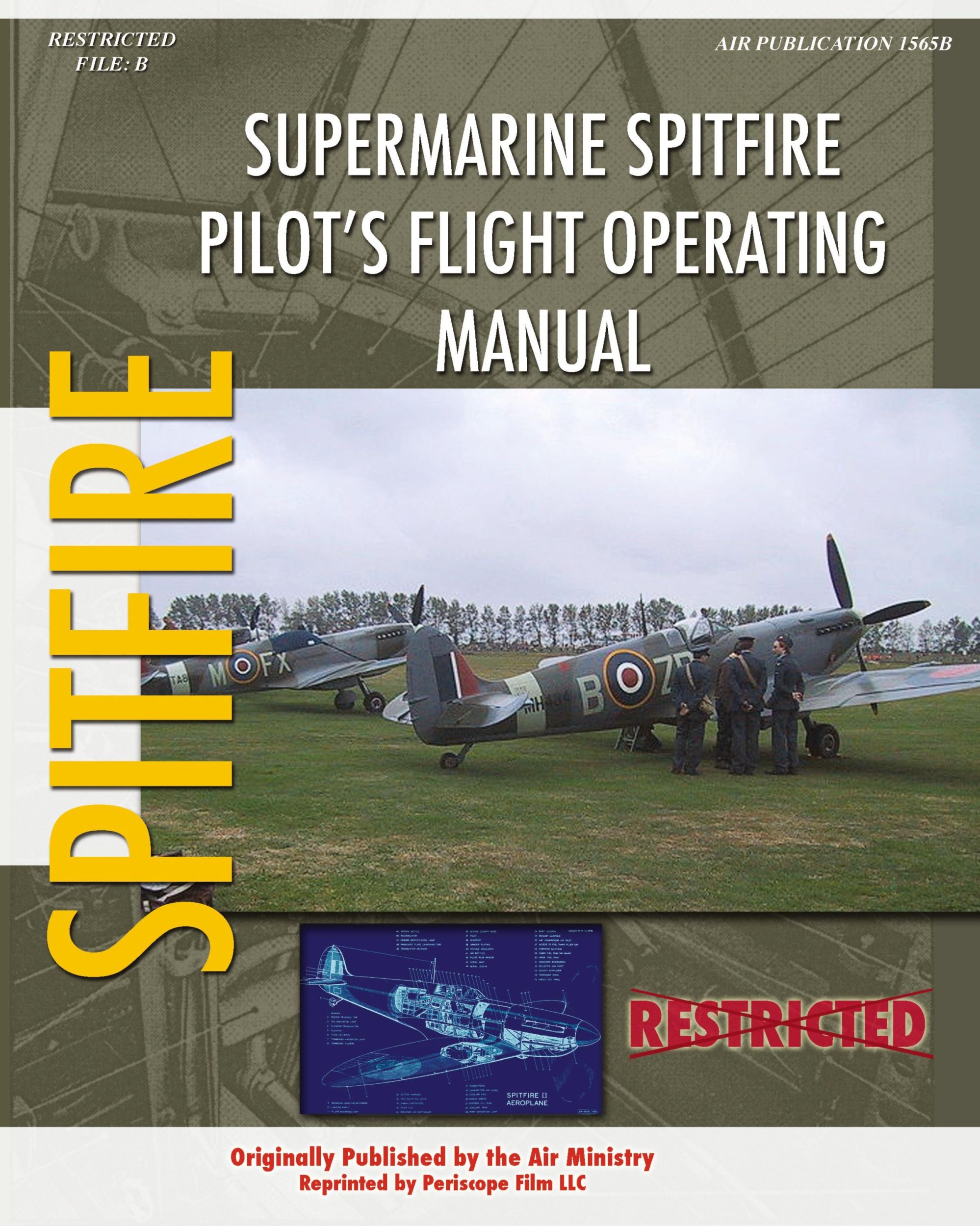 Cover: 9781434818843 | Supermarine Spitfire Pilot's Flight Operating Manual | Air Ministry