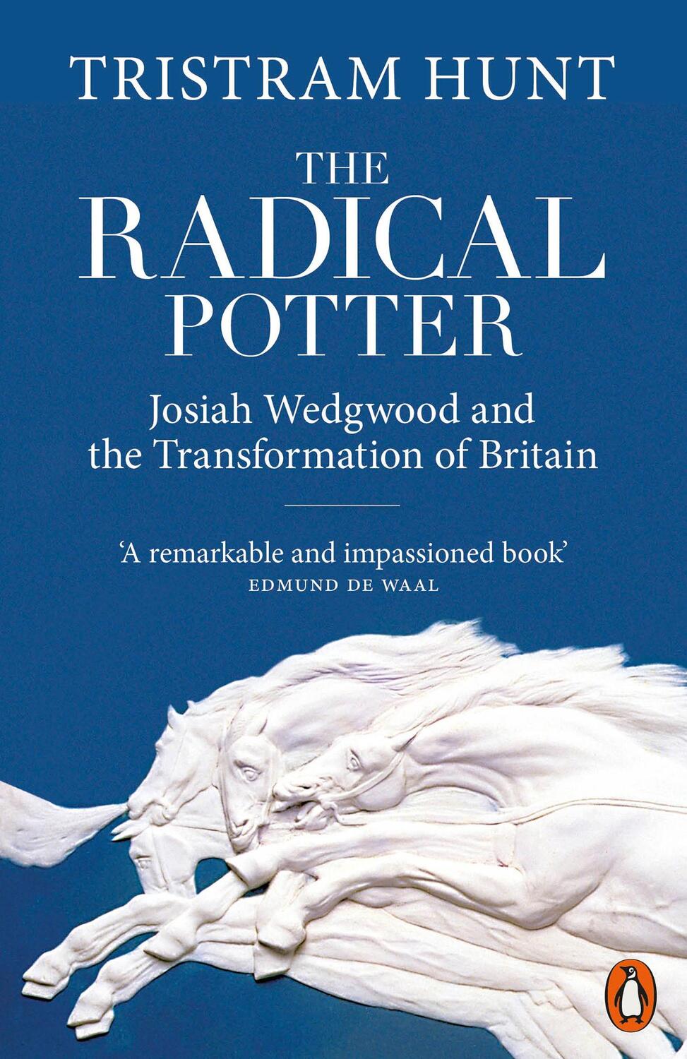 Cover: 9780141984629 | The Radical Potter | Josiah Wedgwood and the Transformation of Britain