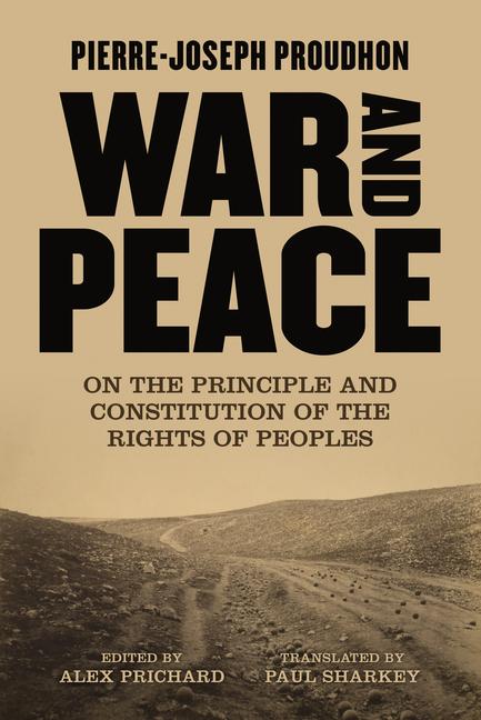 Cover: 9781849354684 | War and Peace | Pierre-Joseph Proudhon | Taschenbuch | Englisch | 2022