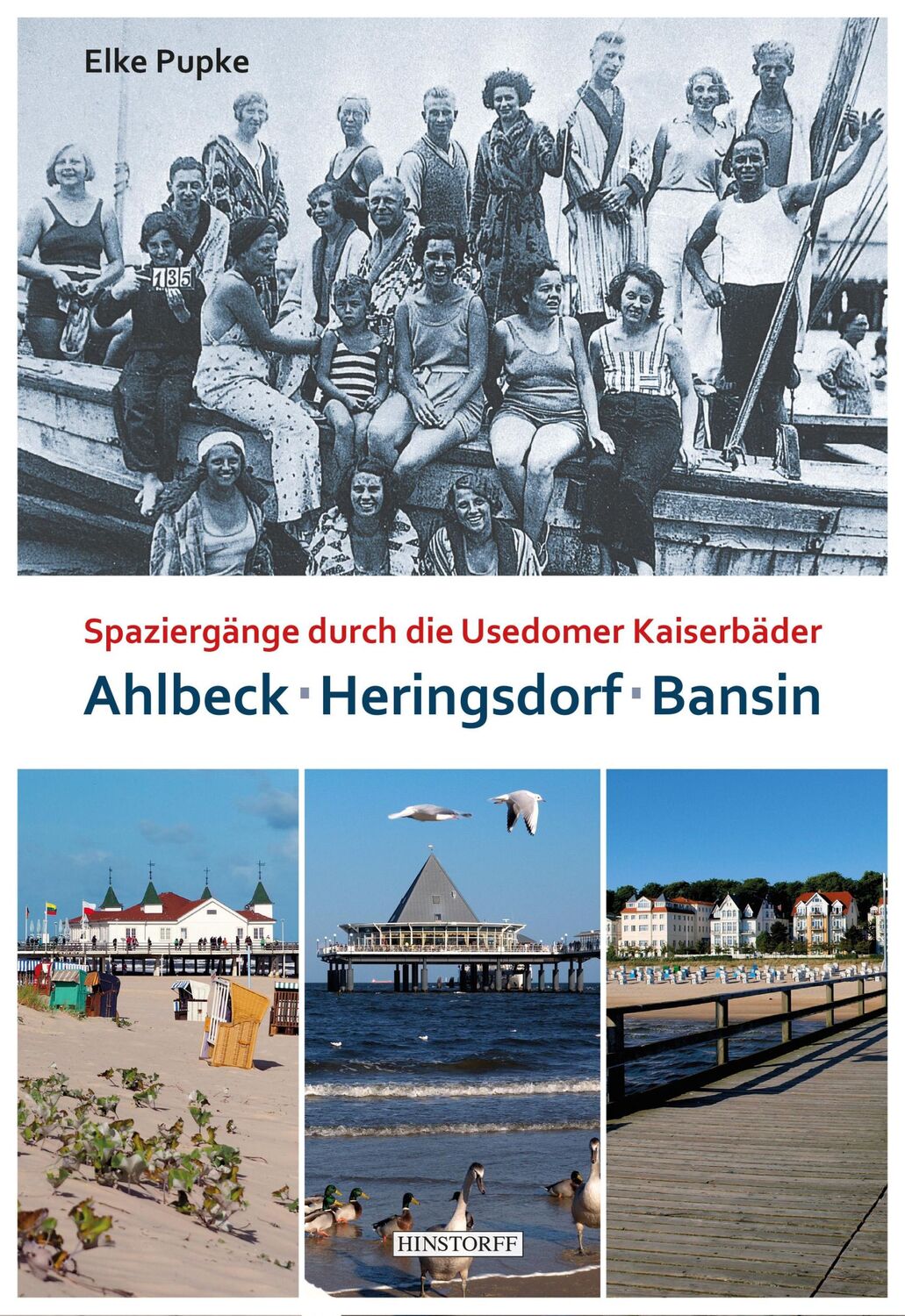 Cover: 9783356022322 | Heringsdorf - Ahlbeck - Bansin | Elke Pupke | Taschenbuch | 208 S.