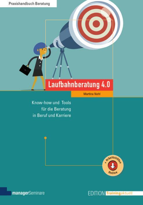 Cover: 9783958910393 | Laufbahnberatung 4.0 | Martina Nohl | Taschenbuch | 368 S. | Deutsch