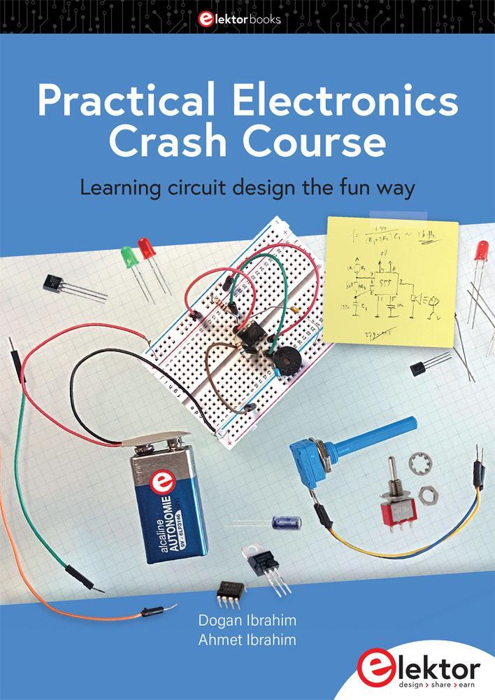 Cover: 9783895766053 | Practical Electronics Crash Course | Dogan Ibrahim (u. a.) | Buch