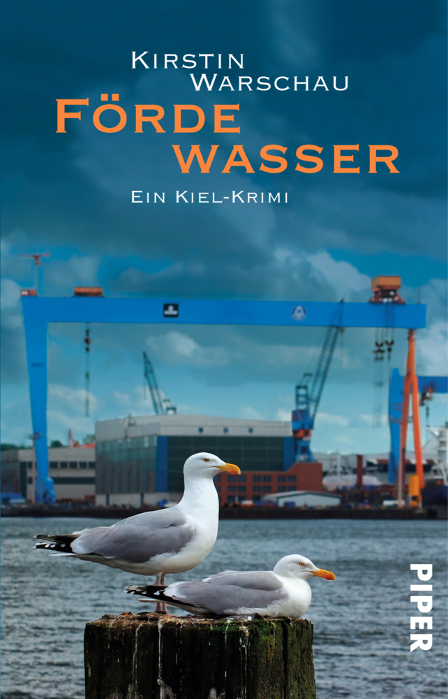 Cover: 9783492252294 | Fördewasser | Ein Kiel-Krimi. Originalausgabe | Kirstin Warschau