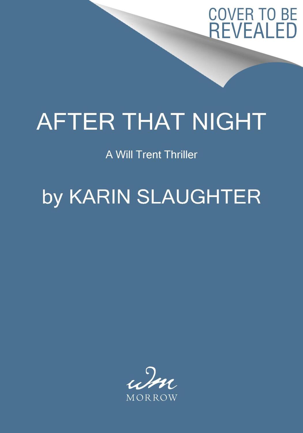 Cover: 9780063157798 | After That Night | A Will Trent Thriller. TV Tie-In | Karin Slaughter