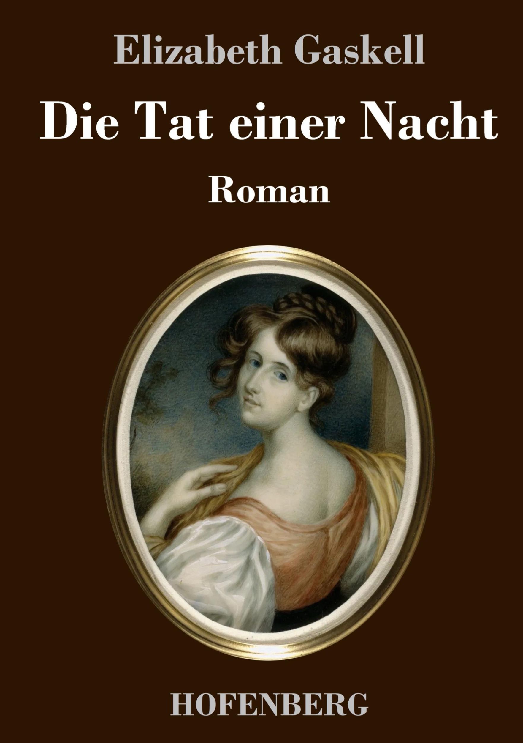 Cover: 9783743739956 | Die Tat einer Nacht | Roman | Elizabeth Gaskell | Buch | 152 S. | 2021