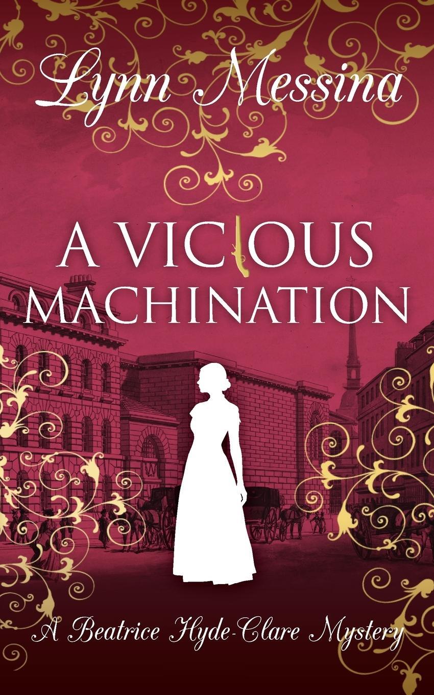 Cover: 9781942218920 | A Vicious Machination | A Regency Cozy | Lynn Messina | Taschenbuch