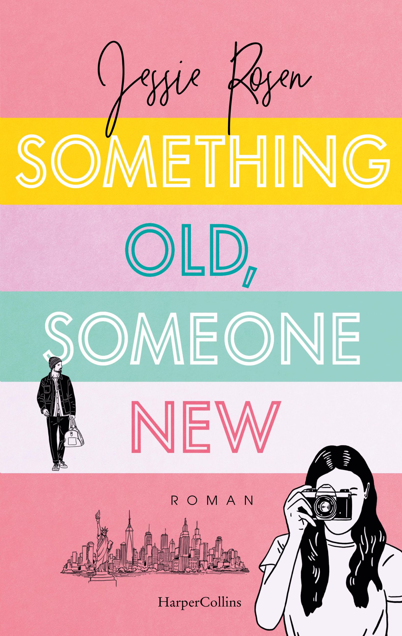 Cover: 9783365008379 | Something Old, Someone New | Jessie Rosen | Taschenbuch | 336 S.