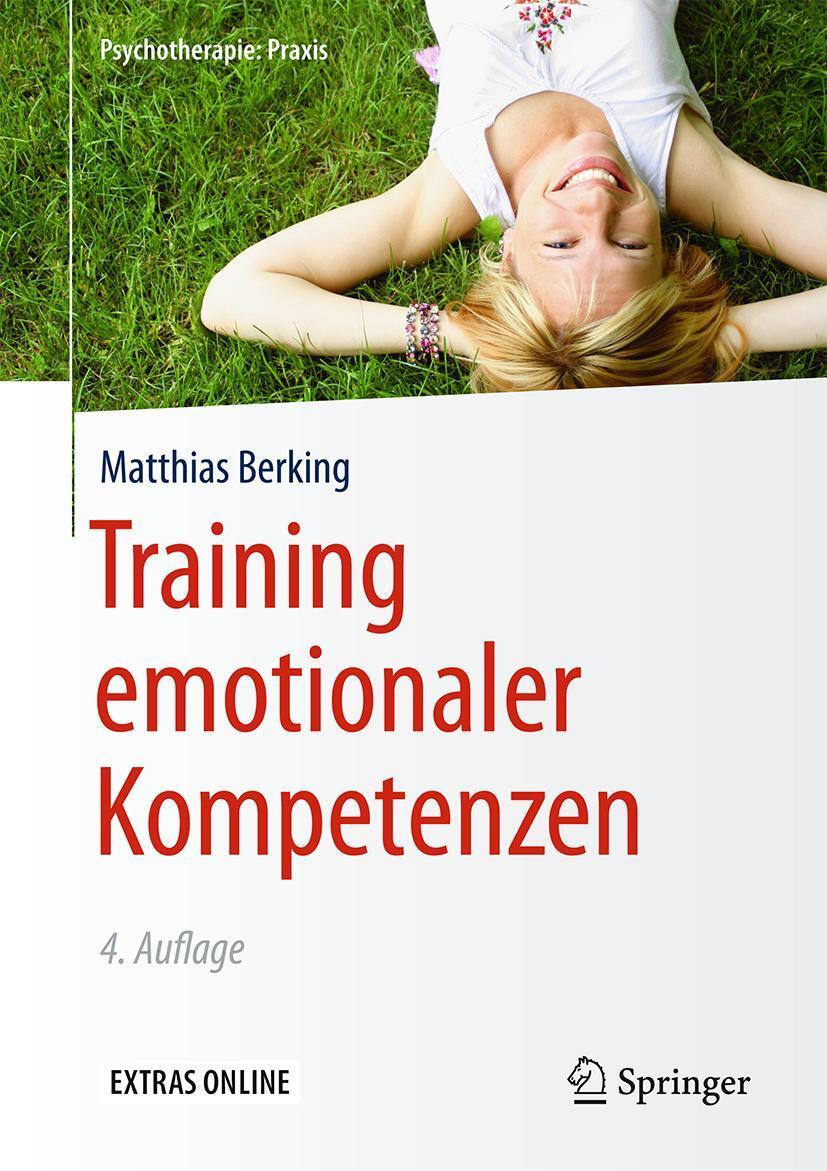 Cover: 9783662542729 | Training emotionaler Kompetenzen | Matthias Berking | Buch | IX | 2017