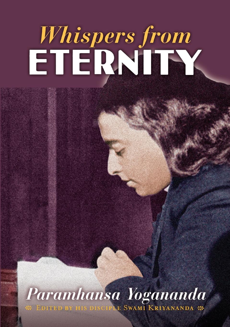 Cover: 9781565892354 | Whispers from Eternity | Paramhansa Yogananda (u. a.) | Taschenbuch