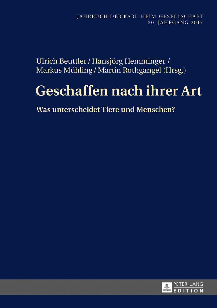 Cover: 9783631732328 | Geschaffen nach ihrer Art | Was unterscheidet Tiere und Menschen?