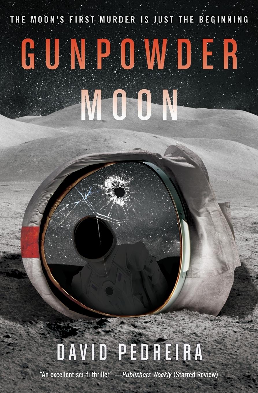 Cover: 9780062676085 | Gunpowder Moon | David Pedreira | Taschenbuch | Englisch | 2020