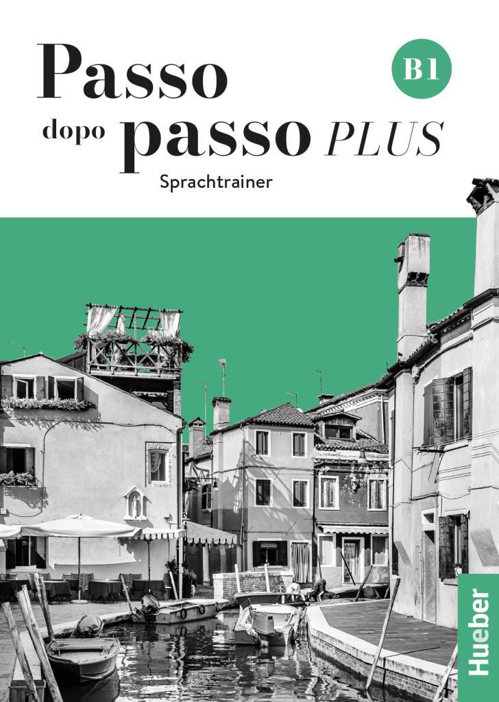 Cover: 9783195895996 | Passo dopo passo PLUS B1 | Der Italienischkurs / Sprachtrainer | Buch