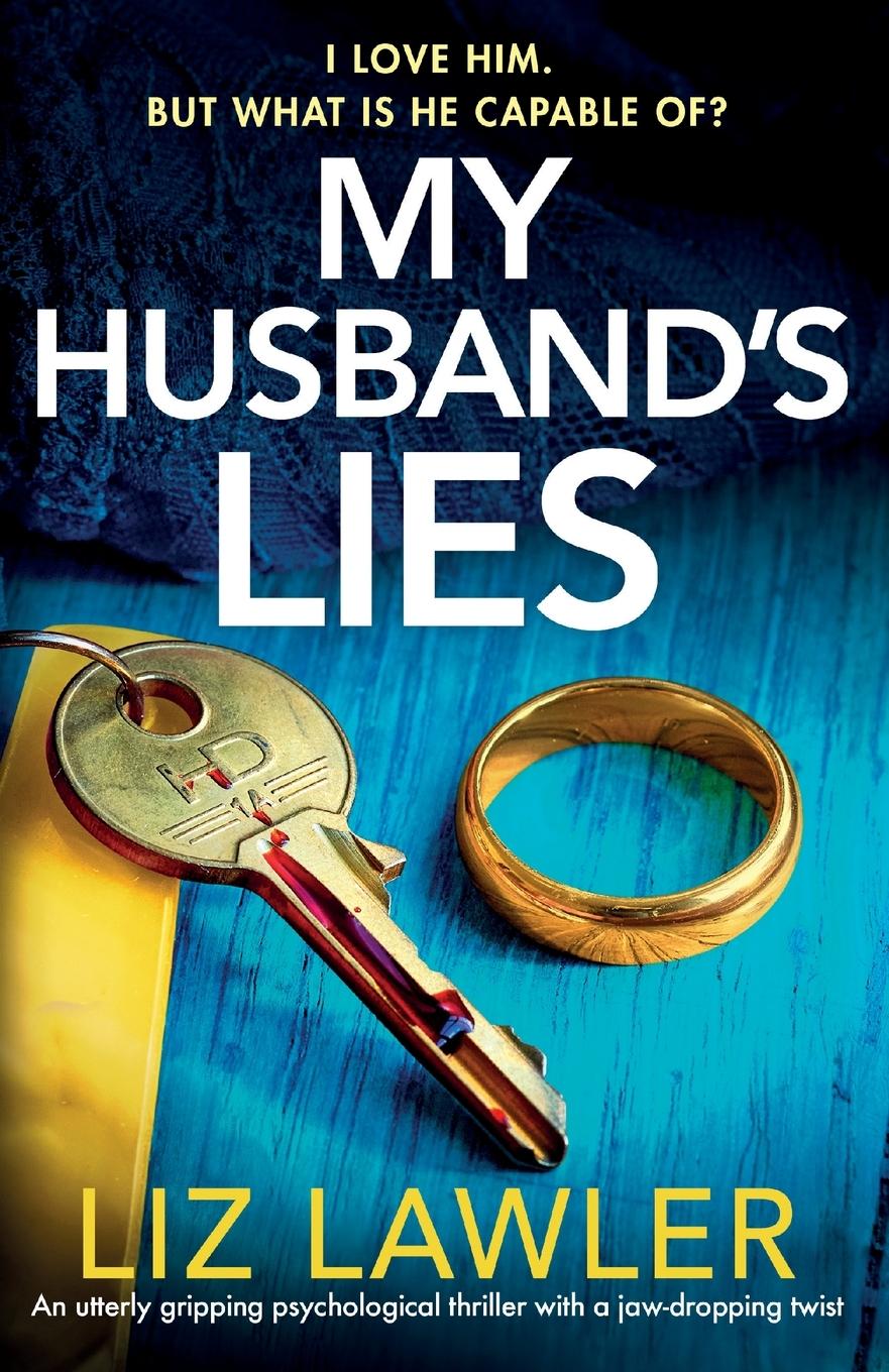 Cover: 9781837909155 | My Husband's Lies | Liz Lawler | Taschenbuch | Englisch | 2023