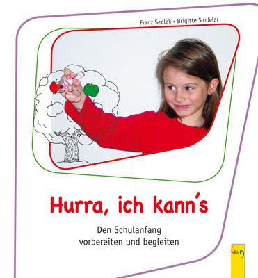 Cover: 9783707405781 | Hurra, ich kann's | Den Schulanfang vorbereiten und begleiten | Buch