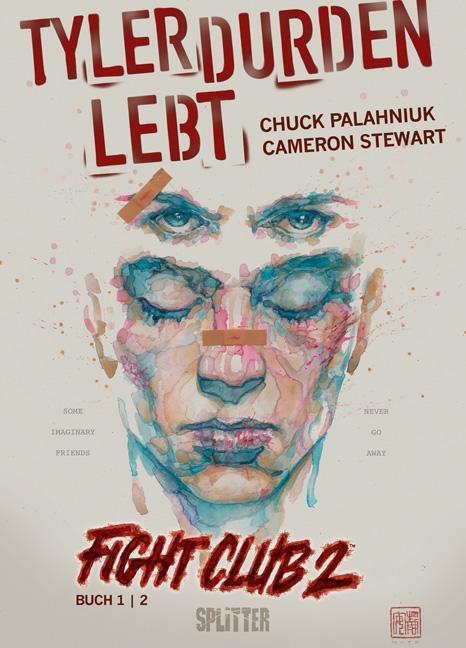 Cover: 9783958391710 | Fight Club 02 Tyler Durden lebt | Chuck Palahniuk (u. a.) | Buch