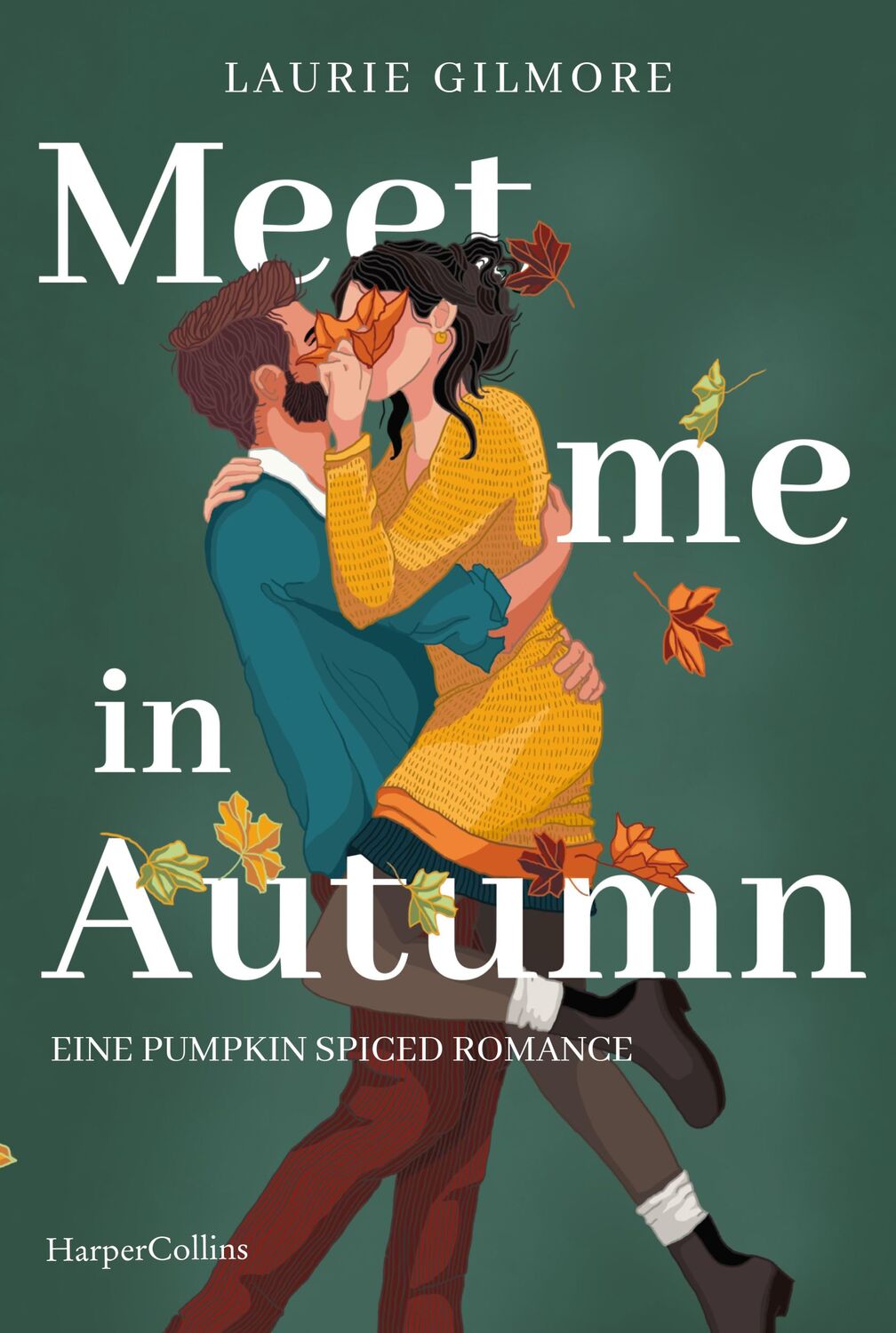 Cover: 9783365008225 | Meet me in Autumn. Eine Pumpkin spiced Romance | Laurie Gilmore | Buch