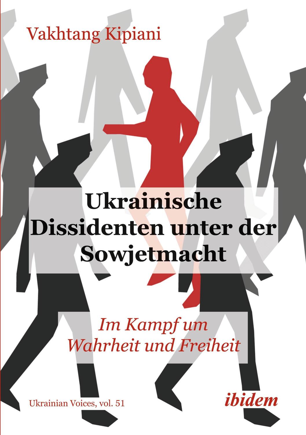 Cover: 9783838218908 | Ukrainische Dissidenten unter der Sowjetmacht | Vakhtang Kipiani