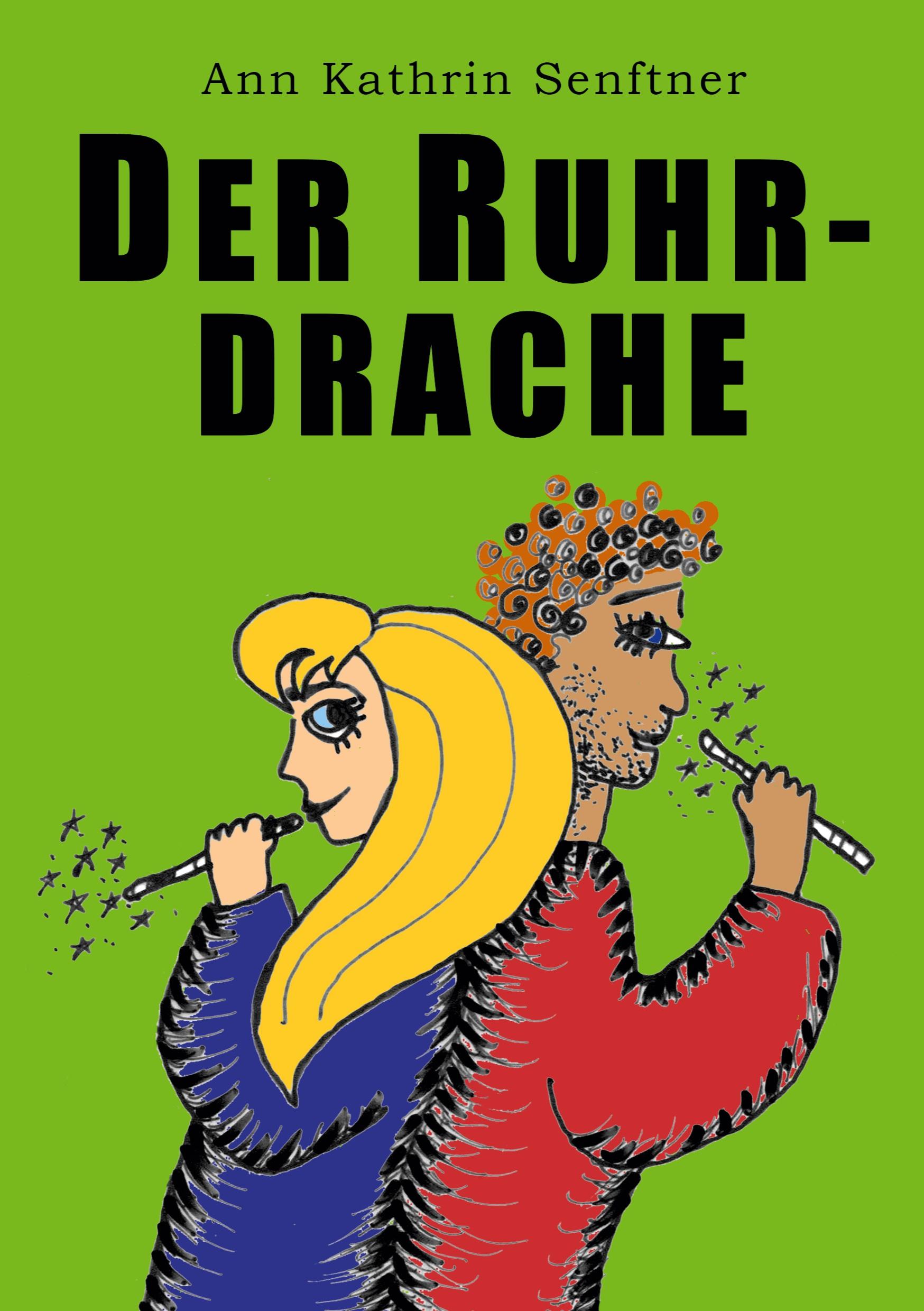 Cover: 9783769354836 | Der Ruhrdrache | Ann Kathrin Senftner | Taschenbuch | 68 S. | Deutsch