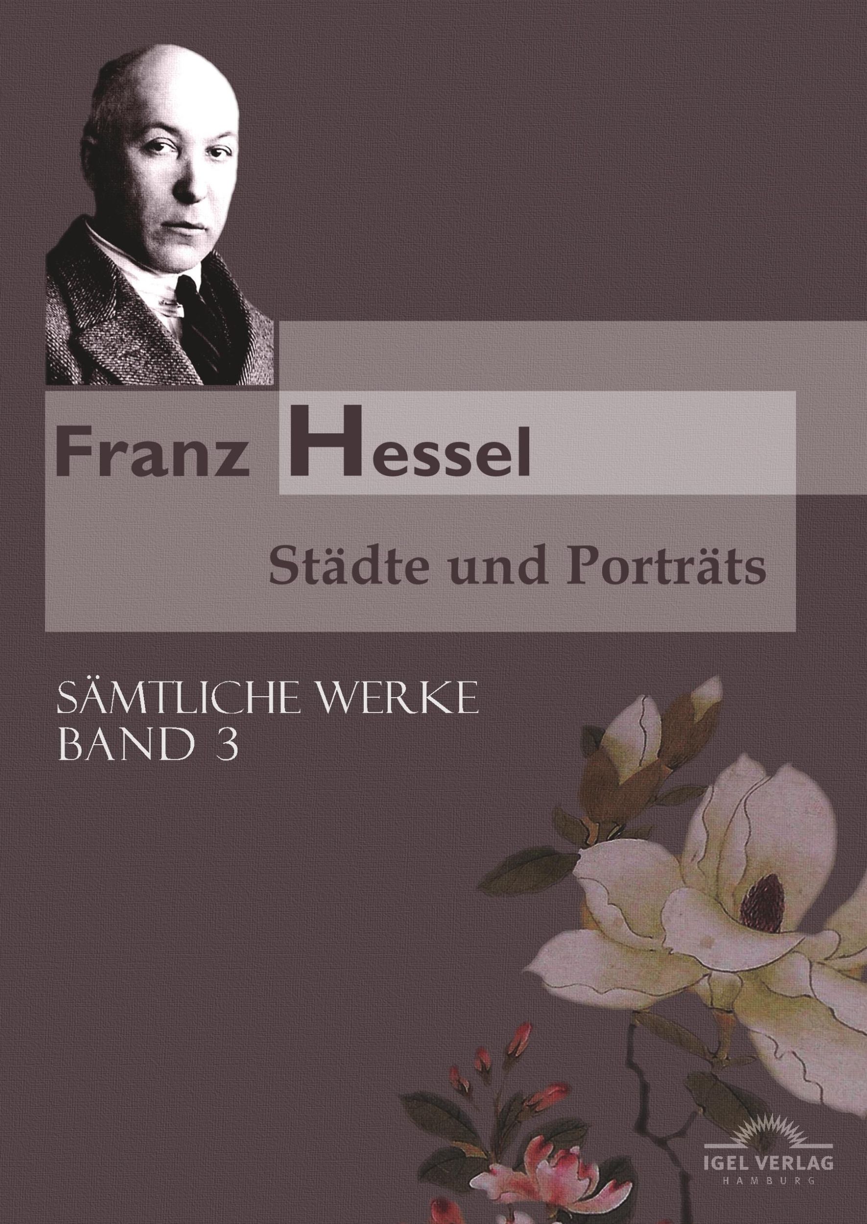 Cover: 9783868155839 | Franz Hessel: Städte und Porträts | Sämtliche Werke in 5 Bänden, Bd. 3