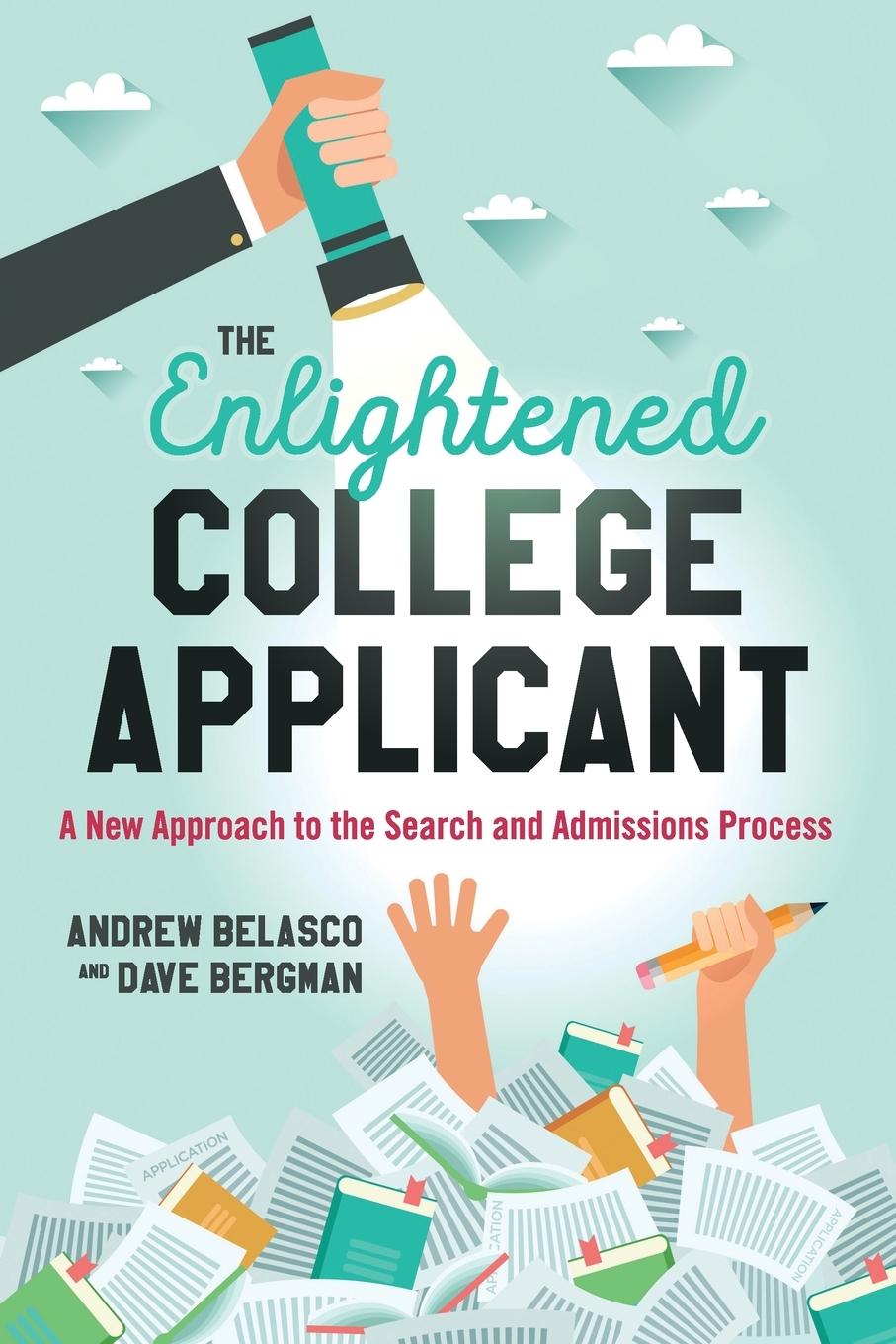 Cover: 9781475826913 | The Enlightened College Applicant | Andrew Belasco (u. a.) | Buch