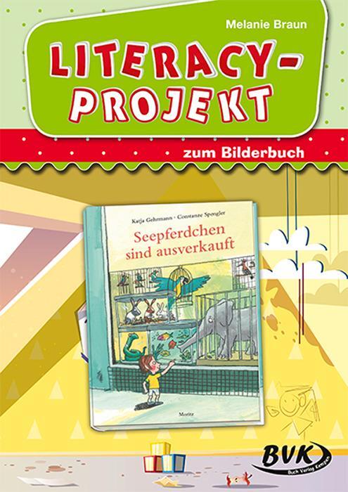 Cover: 9783965200951 | Literacy-Projekt zum Bilderbuch Seepferdchen sind ausverkauft | 48 S.