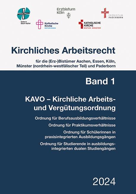 Cover: 9783472098270 | Kirchliches Arbeitsrecht, Band 1 - KAVO | EssenBistümer Aachen | Buch