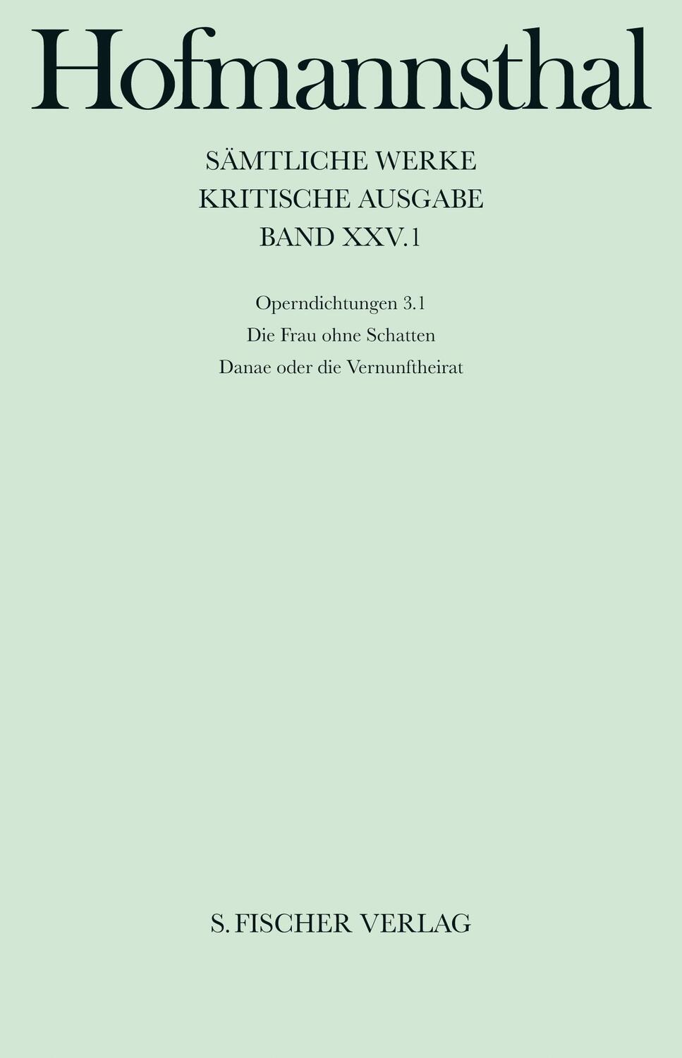 Cover: 9783107315253 | Operndichtungen 3.1 | Hugo von Hofmannsthal | Buch | 784 S. | Deutsch